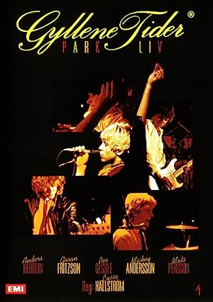 Gyllene Tider: Parkliv