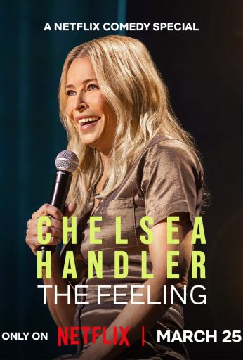 Chelsea Handler: The Feeling