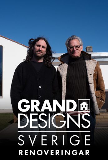 Grand Designs Sverige – renoveringar