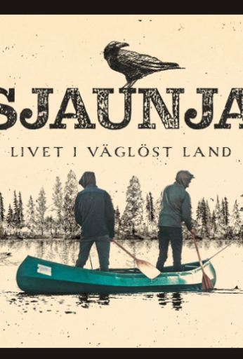 Sjaunja – livet i väglöst land