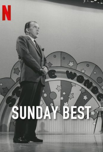 Sunday Best The Untold Story of Ed Sullivan
