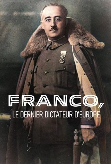 Franco, the last dictator of Europe.